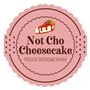 Not Cho Cheesecake